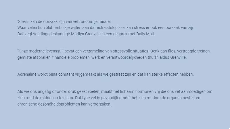 Stress kan de oorzaak zijn van vet rondom je middel