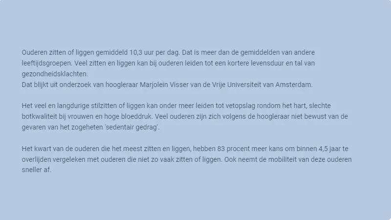 Veel zitten slecht voor de gezondheid