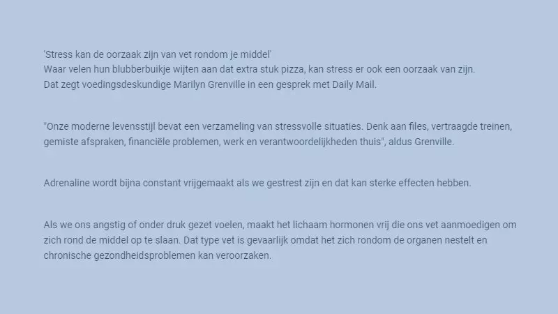 Stress kan de oorzaak zijn van vet rondom je middel