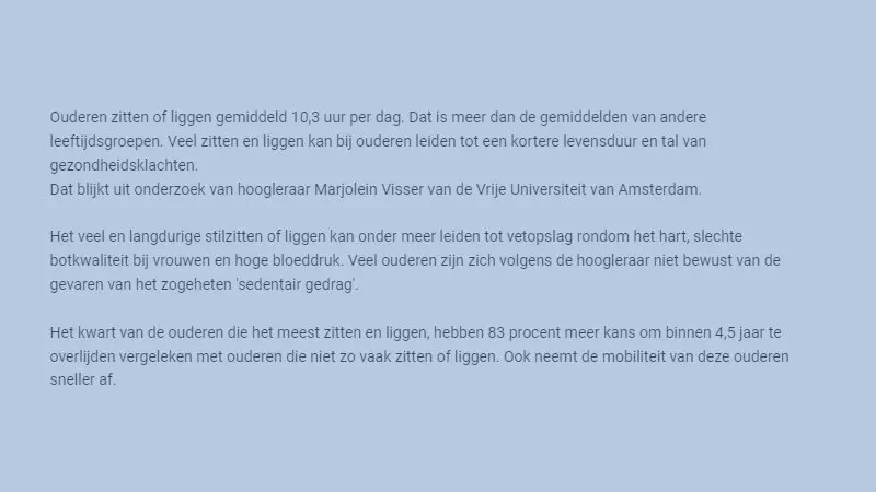 Veel zitten slecht voor de gezondheid